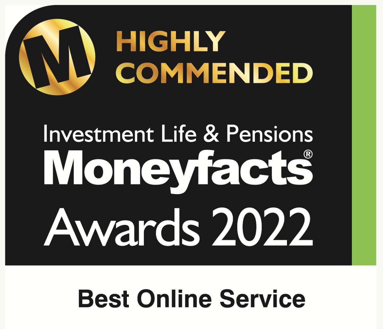 Highly recommended Best Online Service at the Investment Life & Pensions Monetfacts Awards 2022