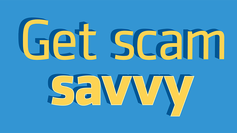 Get scam savvy promotional image